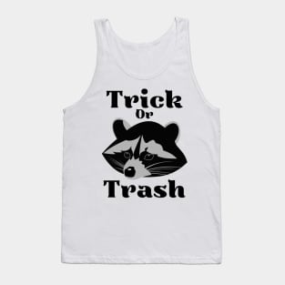 Trick Or Trash Tank Top